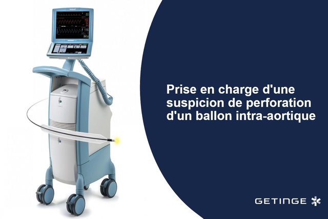Prise en charge d'une suspicion de perforation d'un ballon intra-aortique